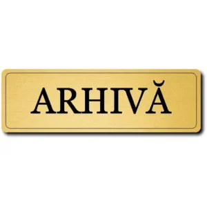 Plăcuță gravată ARHIVĂ